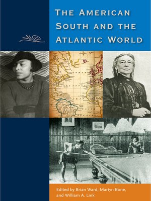 cover image of The American South and the Atlantic World